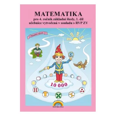 Matematika 4 - I. díl učebnice pro 4. ročník ZŠ - Čtení s porozuměním