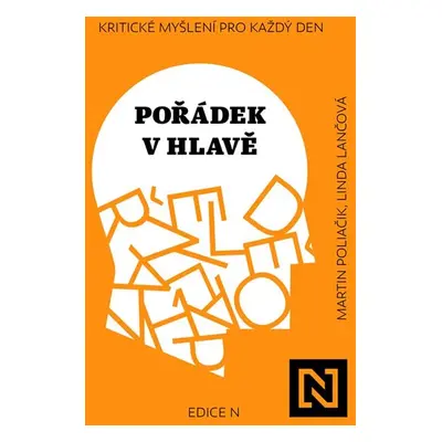 Pořádek v hlavě - Martin Poliačik, Linda Lančová