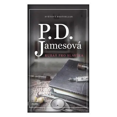 Rubáš pro slavíka - P.D. Jamesová