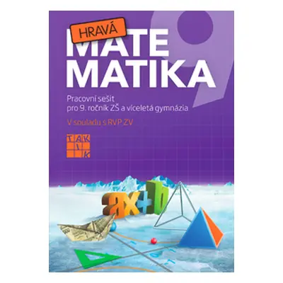 Hravá matematika 9 - pracovní sešit