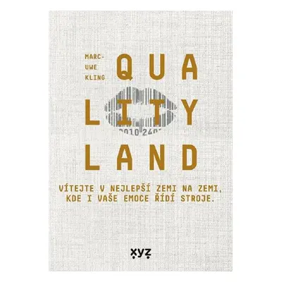 QualityLand - Marc-Uwe Kling