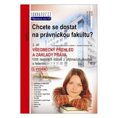 Chcete se dostat na právnickou fakultu ? 2. díl, 3. vydání