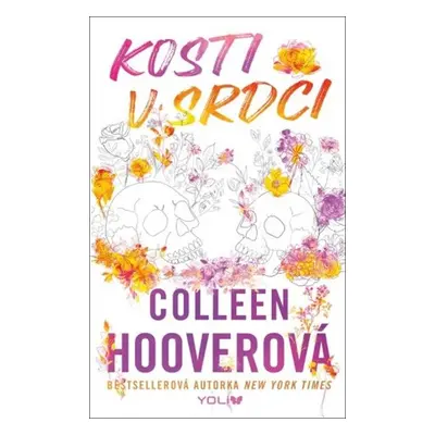 Kosti v srdci - Colleen Hooverová