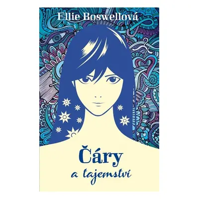 Čáry a tajemství - Ellie Boswellová