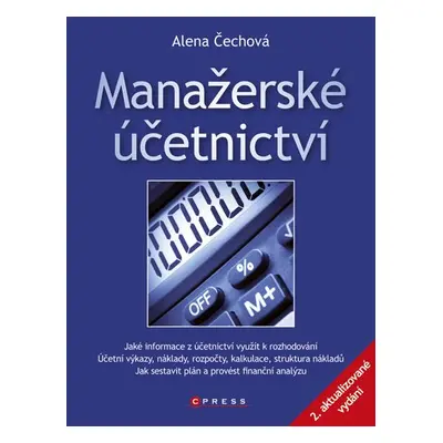 Manažerské účetnictví - Alena Čechová