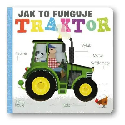 Traktor - Jak to funguje - Hepworth Amelia