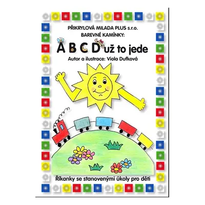 Barevné kamínky - ABCD už to jede - Dufková Viola