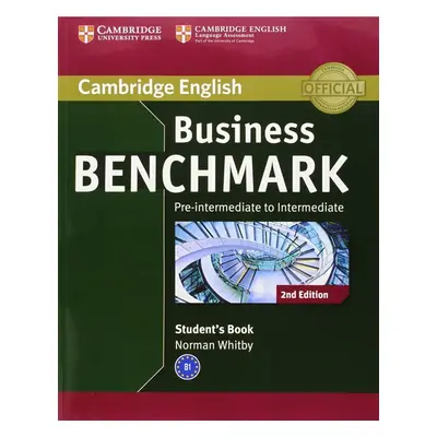 Business Benchmark 2nd edition Pre-Intermediate Student´s Book - Whitby Norman