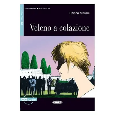 Veleno a colazione + CD - Merani Tiziana