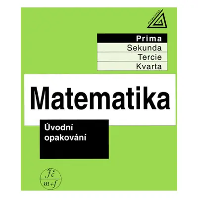 Matematika - Úvodní opakování (prima) - J. Herman a kol.