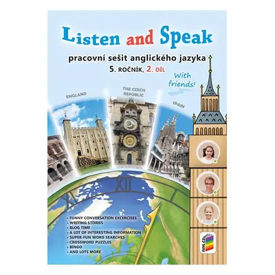 Listen and Speak With friends! 2. díl - pracovní sešit