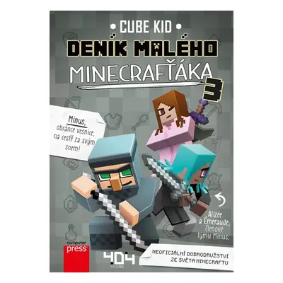 Deník malého Minecrafťáka 3 - Cube Kid