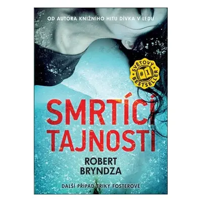 Smrtící tajnosti - Bryndza Robert