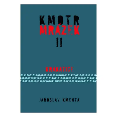 Kmotr Mrázek II. - Krakatice - brož. - Kmenta Jaroslav