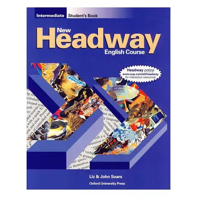 New Headway intermediate Students Book - Soars Liz and John