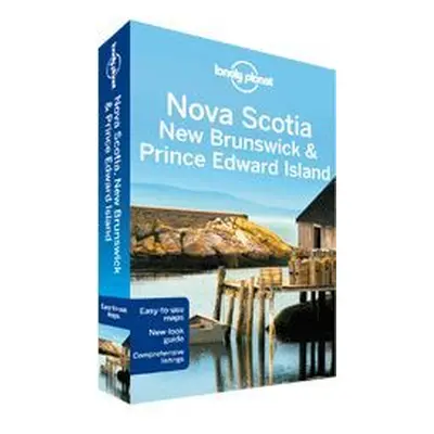 Nova Scotia, New Brunswick & Prince Edwaed Island - Lonely Planet Guide Book - 2th ed.