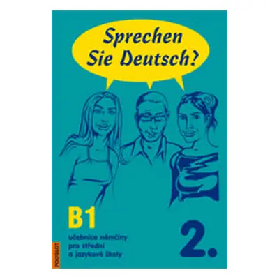 Sprechen Sie Deutsch? 2. díl - učebnice