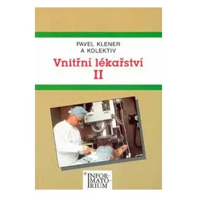 Vnitřní lékařství 2 pro SZŠ - Klener Pavel