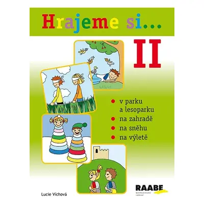 Hrajeme si… II - Víchová Lucie