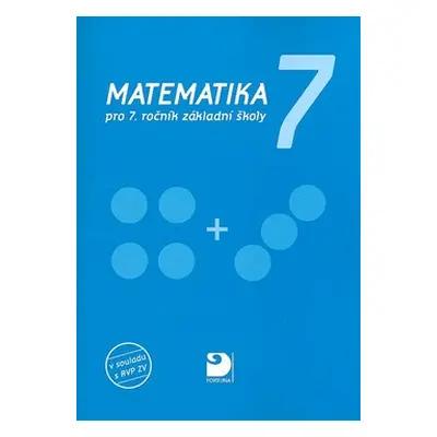 Matematika pro 7.r. ZŠ - Coufalová J.,Pěchoučková Š.,Hejl J.