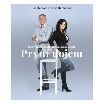 První dojem - Jan Čenský, Lenka Bernardes da Silva