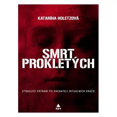 Smrt prokletých - Katarína Holetzová