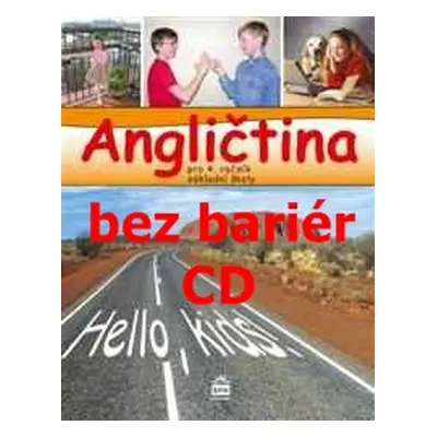 Angličtina bez bariér pro 4. ročník ZŠ - CD-ROM pro dyslektiky - Zahálková M.