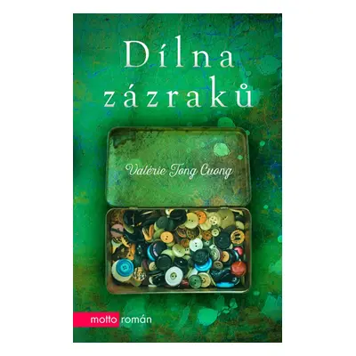 Dílna zázraků - Valérie Tong Cuong