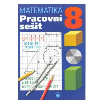 Matematika 8.roč.- pracovní sešit - Hamerník Pavel