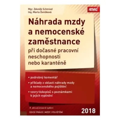 Náhrada mzdy a nemocenské zaměstnance při dočasné pracovní neschopnosti nebo karanténě 2018 - Mg