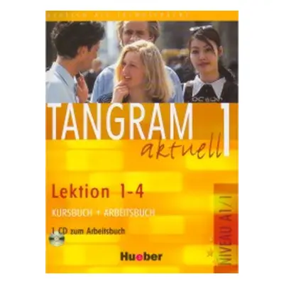 Tangram aktuell 1 /lektion 1-4/ Kursbuch+Arbeitsbuch+CD