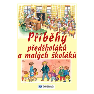 Příběhy předškoláků a malých školáků - neuveden