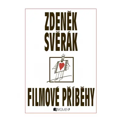 Zdeněk Svěrák – FILMOVÉ PŘÍBĚHY