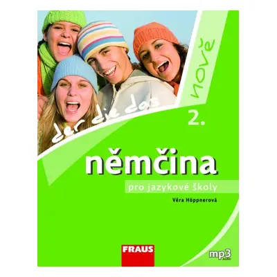 Němčina pro jazykové školy nově 2 - učebnice - Hppnerová Věra