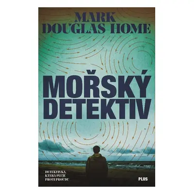 Mořský detektiv - Mark Douglas-Home