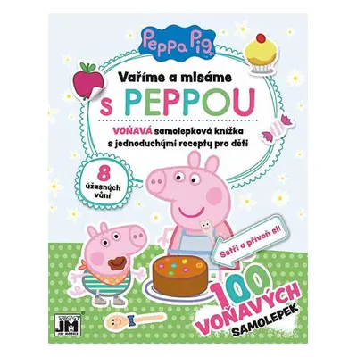 Prasátko Peppa - Vaříme a mlsáme s Peppou - neuveden