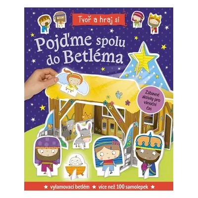 Pojďme spolu do Betléma - autora nemá