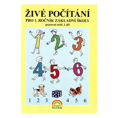 Živé počítání 1. díl – pracovní sešit k učebnici Matematika 1 - Zdena Rosecká