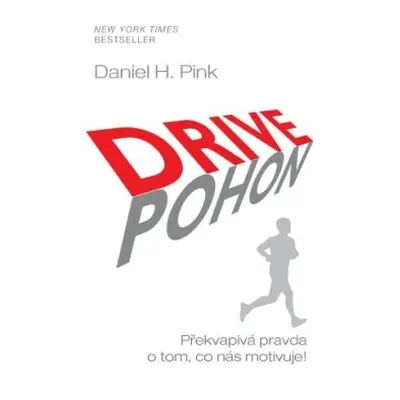 DRIVE / POHON - Daniel H. Pink