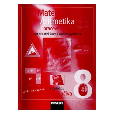 Matematika 8 Aritmetika - pracovní sešit - Binterová H., Fuchs E., Tlustý P.