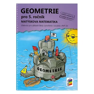 Geometrie 5 - učebnice - Matýskova matematika - Novotný M., Novák F.