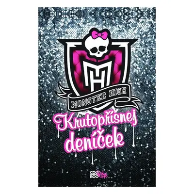 Monster High - Krutopřísnej deníček