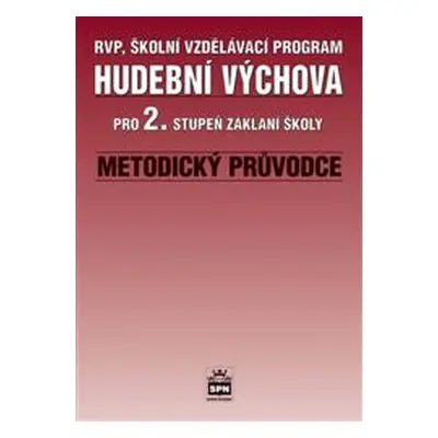 Hudební výchova 2 - metodický průvodce - Charalambidis A.