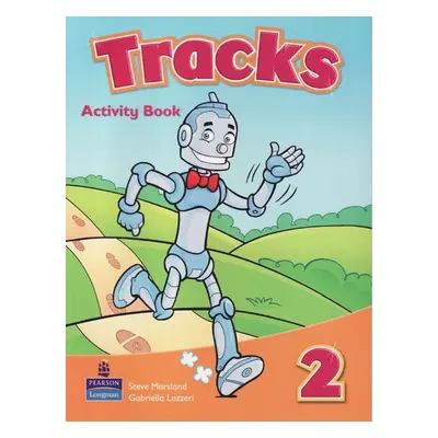 Tracks 2 - Activity Book - Marsland S., Lazzeri G.