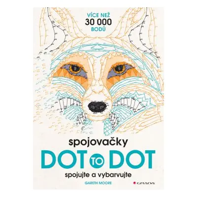 Spojovačky Dot to dot - Moore Gareth