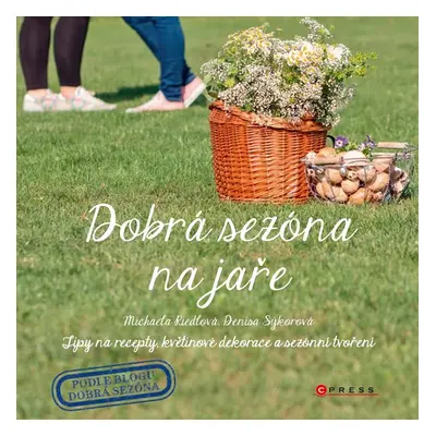 Dobrá sezóna na jaře - Michaela Riedlová, Denisa Sýkorová