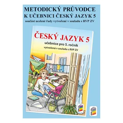 Český jazyk 5 - metodický průvodce učebnicí