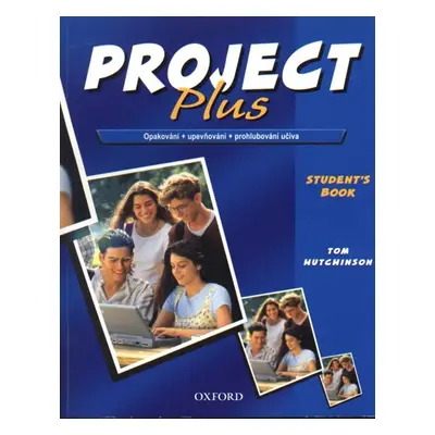 Project Plus - Students Book - Hutchinson Tom