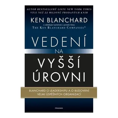 Vedení na vyšší úrovni - Blanchard Kenneth