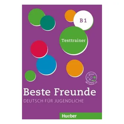 Beste Freunde B1 Testtrainer mit Audio-CD - Giersberg, D